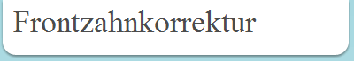 Frontzahnkorrektur